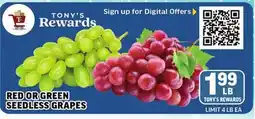 Tony’s Fresh Market RED OR GREEN SEEDLESS GRAPES offer