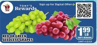 Tony’s Fresh Market RED OR GREEN SEEDLESS GRAPES offer
