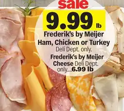 Meijer Frederik's by Meijer Ham, Chicken or Turkey offer