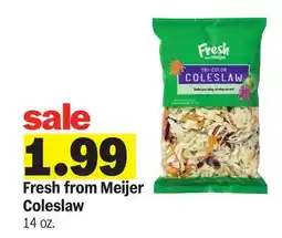 Meijer Fresh from Meijer Coleslaw offer