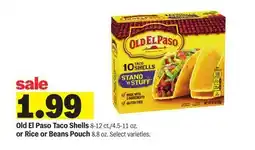 Meijer Old El Paso Taco Shells 8-12 ct./4.5-11 oz. or Rice or Beans Pouch 8.8 oz offer