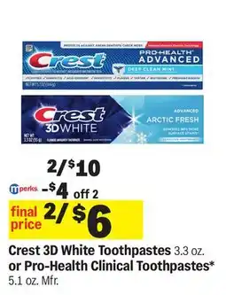 Meijer Crest 3D White Toothpastes 3.3 oz. or Pro-Health Clinical Toothpastes 5.1 oz offer