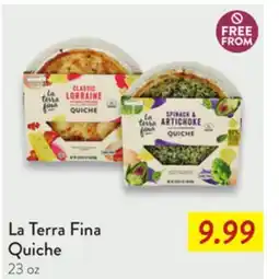 Fresh Thyme La Terra Fina Quiche offer