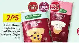 Fresh Thyme Fresh Thyme Light Brown, Dark Brown, or Powdered Sugar offer