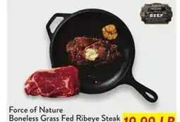 Fresh Thyme Force of Nature Boneless Grass Fed Ribeye Steak offer