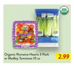 Fresh Thyme Organic Romaine Hearts 3 Pack or Medley Tomatoes 10 oz offer