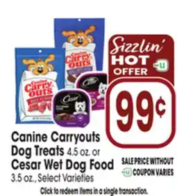Jewel-Osco Canine Carryouts Dog Treats 4.5 oz. or Cesar Wet Dog Food 3.5 oz offer
