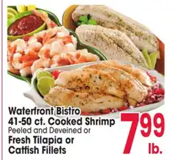 Jewel-Osco Waterfront Bistro 41-50 ct. Cooked Shrimp Peeled and Deveined or Fresh Tilapia or Catfish Fillets offer