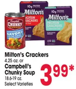 Jewel-Osco Milton's Crackers 4.25 oz. or Campbell's Chunky Soup 18.6-19 oz offer