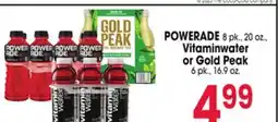 Jewel-Osco POWERADE 8 pk., 20 oz., Vitaminwater or Gold Peak 6 pk., 16.9 oz offer