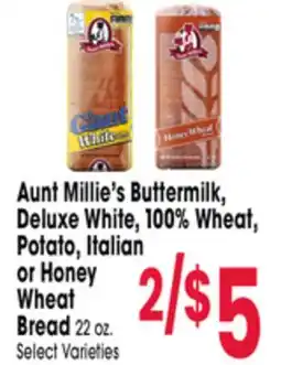 Jewel-Osco Aunt Millie's Buttermilk, Deluxe White, 100% Wheat, Potato, Italian or Honey Wheat Bread offer