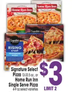 Jewel-Osco Signature Select Pizza 12-33.5 oz., or Home Run Inn Single Serve Pizza 4-9 oz offer