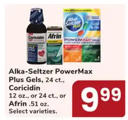 Jewel-Osco Alka-Seltzer PowerMax Plus Gels, 24 ct., Coricidin 12 oz., or 24 ct., or Afrin. 51 oz offer