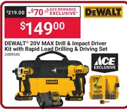 Ace Hardware DEWALT 20V MAX Drill & Impact Driver Kit with Rapid Load Set offer