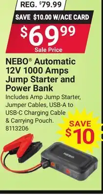Ace Hardware NEBO Automatic 12V 1000 Amps Jump Starter and Power Bank offer