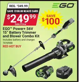 Ace Hardware EGO Power + 56V 15 Battery Trimmer and Blower Combo Kit offer