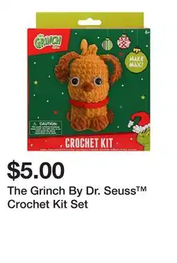 Five Below The Grinch By Dr. Seuss Crochet Kit Set offer