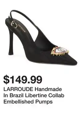 Marshalls LARROUDE Handmade In Brazil Libertine Collab Embellished Pumps offer