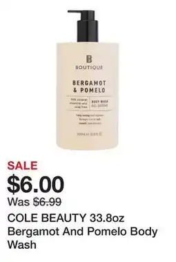 Marshalls COLE BEAUTY 33.8oz Bergamot And Pomelo Body Wash offer