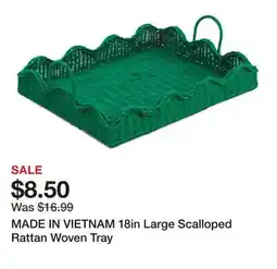 Marshalls MADE IN VIETNAM 18in Large Scalloped Rattan Woven Tray offer