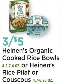 Heinen's Heinen's Organic Cooked Rice Bowls 4.2-7.4 OZ. or Heinen's Rice Pilaf or Couscous 4.7-6.75 OZ offer