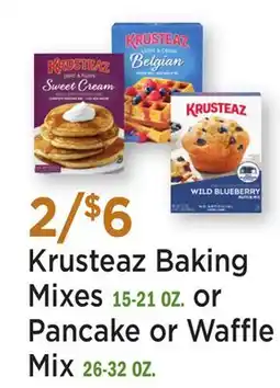 Heinen's Krusteaz Baking Mixes 15-21 OZ. or Pancake or Waffle Mix 26-32 OZ offer