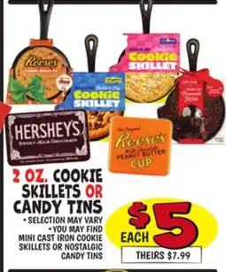Ollie's 2 OZ. COOKIE SKILLETS OR CANDY TINS offer