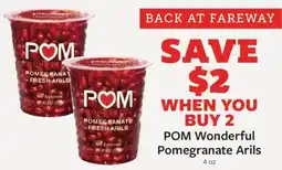Fareway POM Wonderful Pomegranate Arils offer