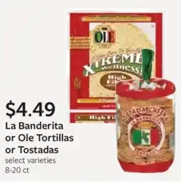 Fareway La Banderita or Ole Tortillas or Tostadas offer