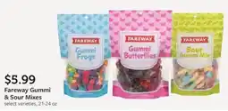 Fareway Fareway Gummi & Sour Mixes offer