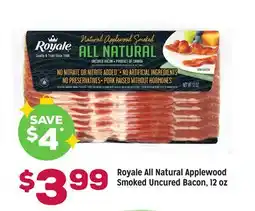 Grocery Outlet Royale All Natural Applewood Smoked Uncured Bacon offer