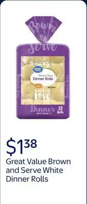 Walmart Great Value Brown and Serve White Dinner Rolls offer