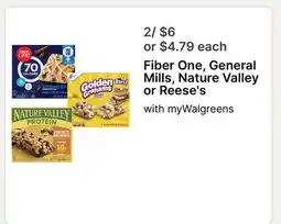 Walgreens Fiber One, General Mills, Nature Valley or Reese's offer