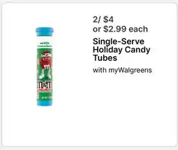 Walgreens Single-Serve Holiday Candy Tubes offer