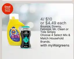 Walgreens Bounce, Downy, Febreze, Mr. Clean or Tide Simply Choose 4 Select Mix & Match Household Brands offer