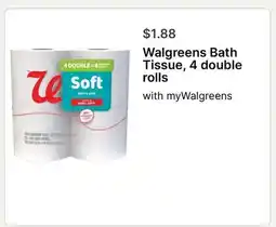 Walgreens Walgreens Bath Tissue, 4 double rolls offer