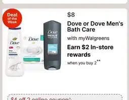 Walgreens Dove or Dove Men's Bath Care offer