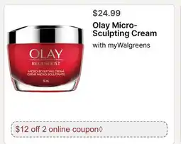 Walgreens Olay Micro-Sculpting Cream offer
