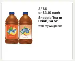 Walgreens Snapple Tea or Drink offer