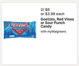 Walgreens Goetzes, Red Vines or Sour Punch Candy offer