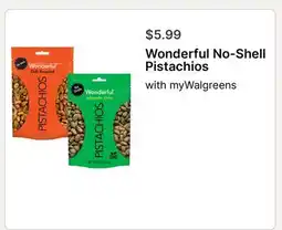 Walgreens Wonderful No-Shell Pistachios offer