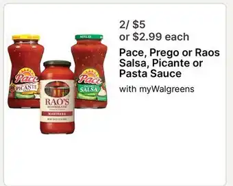 Walgreens Pace, Prego or Raos Salsa, Picante or Pasta Sauce offer