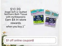 Walgreens Angel Soft or Quilted Northern Bath Tissue offer