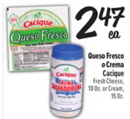 El Super Cacique Fresh Cheese or Cream offer