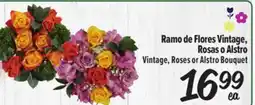 El Super Vintage, Roses or Alstro Bouquet offer