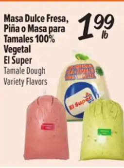 El Super Tamale Dough Variety Flavors offer