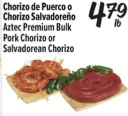 El Super Aztec Premium Bulk Pork Chorizo or Salvadorean Chorizo offer