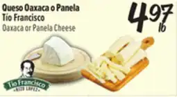 El Super Oaxaca or Panela Cheese offer