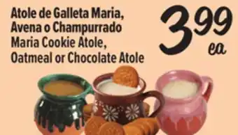 El Super Fresh Maria Cookie Atole, Oatmeal or Chocolate Atole offer