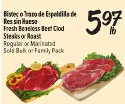 El Super Fresh Fresh Boneless Beef Clod Steaks or Roast offer